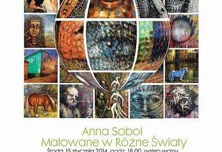 Wystawa Anny Sobol: Malowane w różne światy