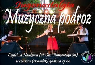 Muzyczna podróż z zespołem „Jugonostalgia” – w Czytelni