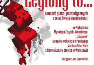 Koncert UTW: Legiony to...