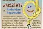 Warsztaty graficzne z Andrzejem Pągowskim