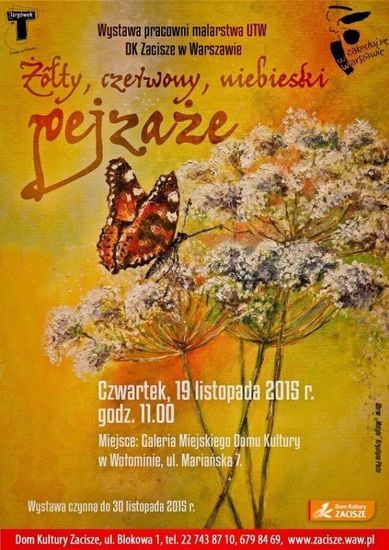 Wystawa UTW: Żółty, czerwony, niebieski - pejzaże